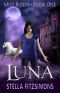 [Mist Riders 01] • Luna (Mist Riders Book 1)